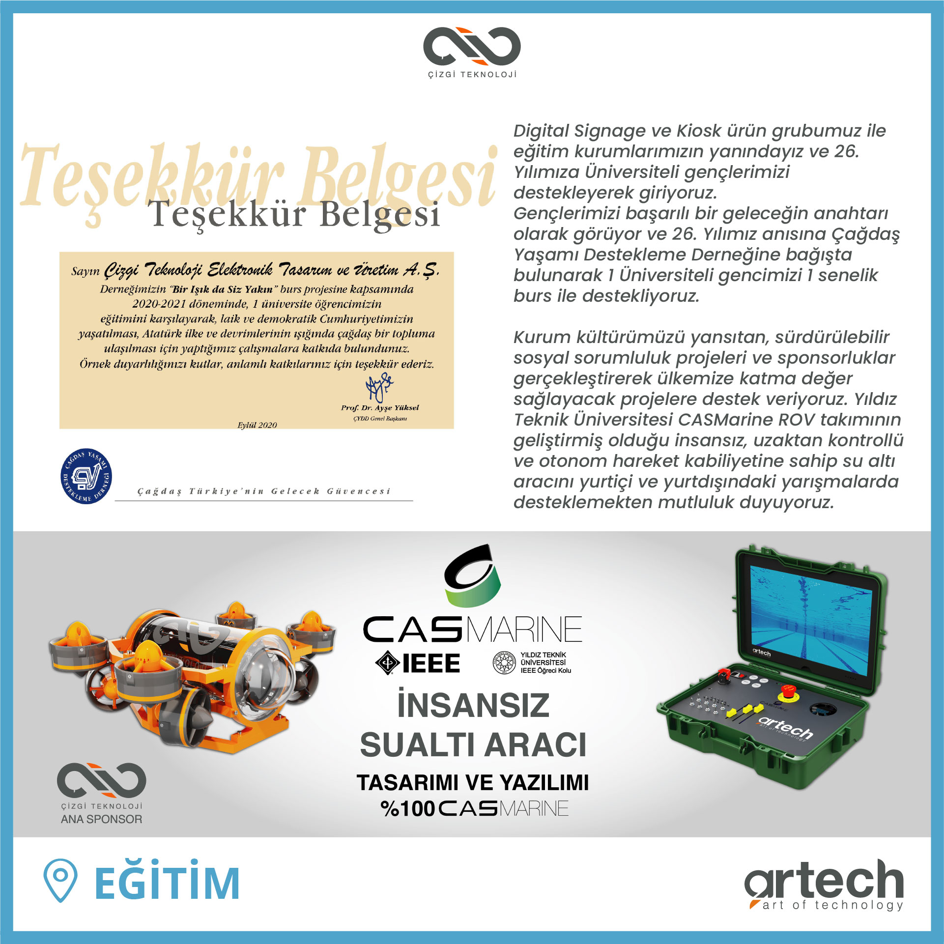 26. Yılımıza Üniversiteli Gençlerimizi Destekleyerek Giriyoruz.